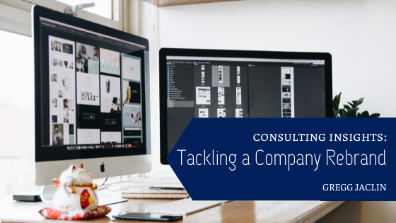 Consulting Insights: Tackling a Company Re-Brand