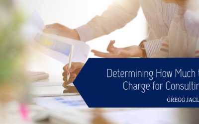 Determining How Much to Charge for Consulting
