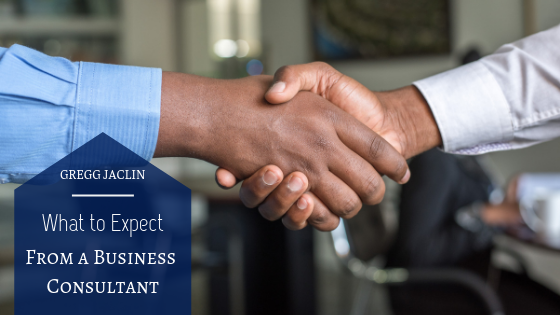 What To Expect From A Business Consultant Gregg Jaclin