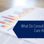 What Do Consultant Clients Care About Most?