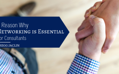 3 Reasons Why Networking is Essential for Consultants