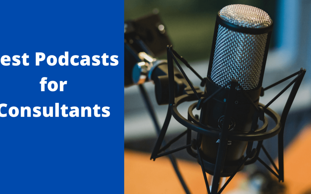 Best Podcasts For Consultants (1)