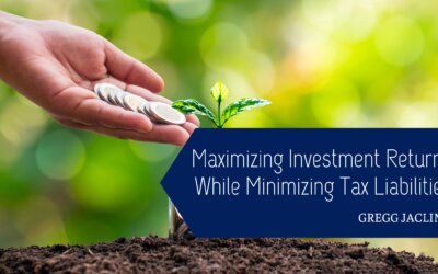 Maximizing Investment Returns While Minimizing Tax Liabilities