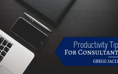 Productivity Tips for Consultants