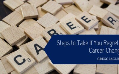 Steps to Take If You Regret a Career Change