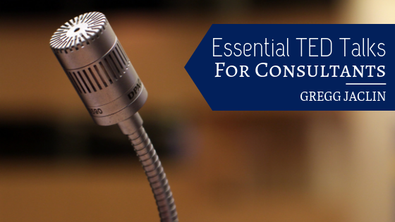 Essential TED Talks for Consultants