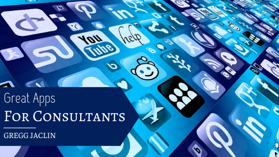 Great Apps For Consultants Gregg Jaclin